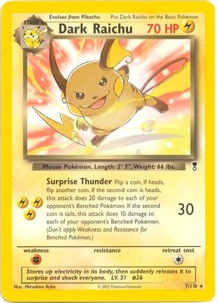 Dark Raichu (7/110) (WotC) (Theme Deck Exclusive) [Legendary Collection]