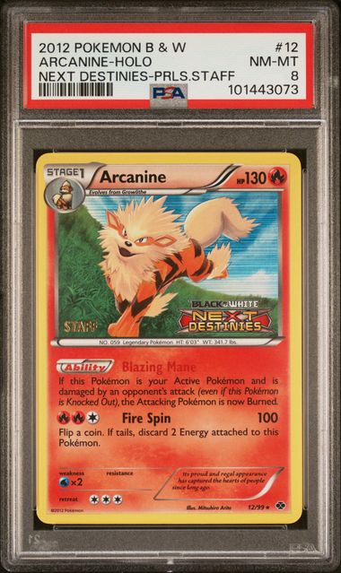 PSA 8 - Next Destinies Pre-Release  - Arcanine STAFF
