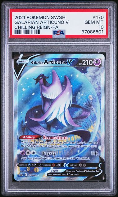 PSA 10 - Chiling Reign - Galarian Articuno V