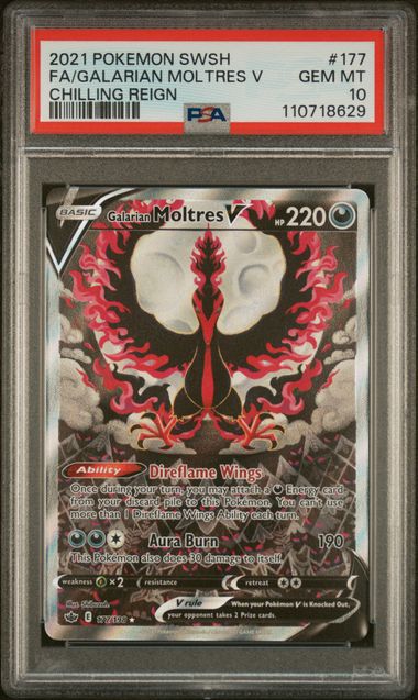PSA 10 - Chilling Reign - Galarian Moltres V