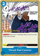 Thrust Pad Cannon - (ST03-016) - Super Pre-Release Starter Deck 3: The Seven Warlords of the Sea - (Common)
