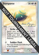 Dunsparce (60/100) (Team Rushdown - Kevin Nguyen) [World Championships 2004]