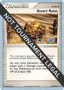 Desert Ruins (88/101) (Dark Tyranitar Deck - Takashi Yoneda) [World Championships 2005]
