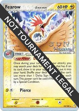Fearow (18/100) (Delta Species) (Flyvees - Jun Hasebe) [World Championships 2007]