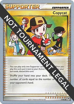 Copycat (77/106) (The Truth - Ross Cawthon) [World Championships 2011]