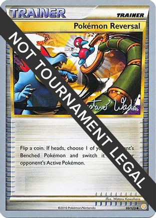 Pokemon Reversal (99/123) (Megazone - Gustavo Wada) [World Championships 2011]