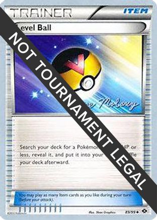 Level Ball (89/99) (Eeltwo - Chase Moloney) [World Championships 2012]