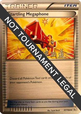 Startling Megaphone (97/106) (Crazy Punch - Michikazu Tsuda) [World Championships 2014]