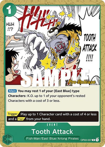 Tooth Attack - (OP03-037) - Pillars of Strength Pre-Release Cards - (Common)
