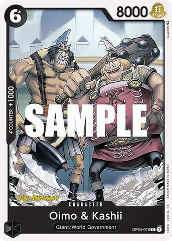 Oimo & Kashii - (OP04-078) - Kingdoms of Intrigue Pre-Release Cards - (Common)