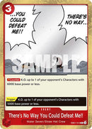 There's No Way You Could Defeat Me!! - (EB01-010) - Extra Booster: Memorial Collection - (Rare)