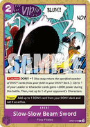 Slow-Slow Beam Sword - (OP07-076) - 500 Years in the Future - (Common)