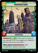 Privateer Crew (113/262) (113/262) [Shadows of the Galaxy]