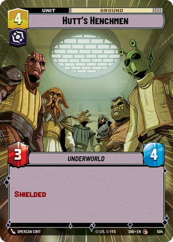 Hutt's Henchmen (504) (Hyperspace) (504) [Shadows of the Galaxy]