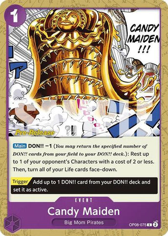 Candy Maiden - (OP08-075) - Two Legends Pre-Release Cards - (Common)