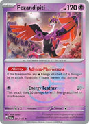 Fezandipiti (Poke Ball Pattern) - (045/131) - SV: Prismatic Evolutions - (Rare)