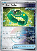 Techno Radar (Poke Ball Pattern) - (130/131) - SV: Prismatic Evolutions - (Uncommon)