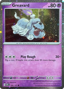 Greavard (100/197) (Cosmos Holo) (Deck Exclusive) [Scarlet & Violet: Obsidian Flames]