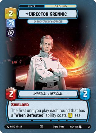 Director Krennic - On the Verge of Greatness (Foil) (21) [Jump to Lightspeed: Weekly Play]