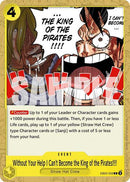 Without Your Help I Can't Become the King of the Pirates!!!! - (EB02-059) - Extra Booster: Anime 25th Collection - (Common)