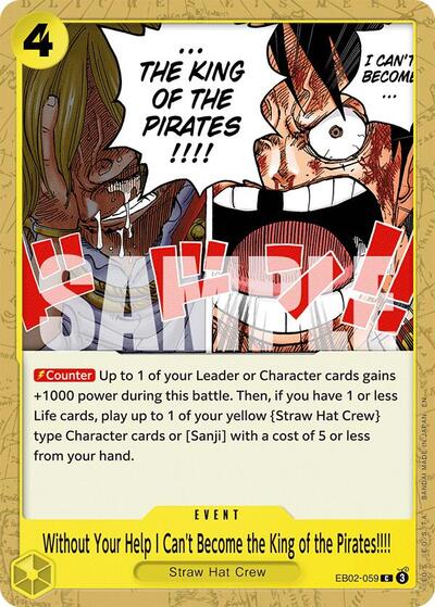 Without Your Help I Can't Become the King of the Pirates!!!! - (EB02-059) - Extra Booster: Anime 25th Collection - (Common)