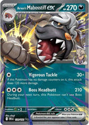 Arven's Mabosstiff ex - (139/182) - SV10: Destined Rivals - (Double Rare)