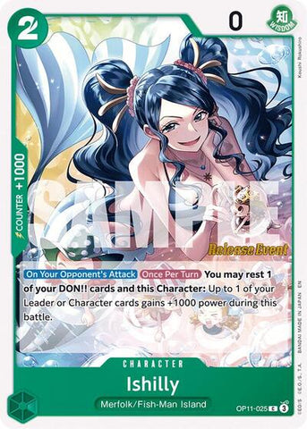 Ishilly - (OP11-025) - A Fist of Divine Speed Release Event Cards - (Common)
