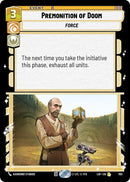 Premonition of Doom (705) (Foil) (705) [Legends of the Force]