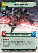 Eighth Brother - Hunt Together (827) (Hyperspace Foil) (827) [Legends of the Force]