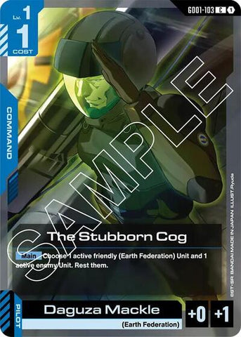 The Stubborn Cog (GD01-103) - Newtype Rising (C)