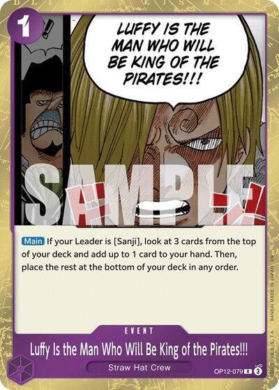 Luffy Is the Man Who Will Be King of the Pirates!!! - (OP12-079) - Legacy of the Master - (Rare)