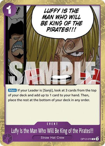 Luffy Is the Man Who Will Be King of the Pirates!!! - (OP12-079) - Legacy of the Master - (Rare)