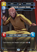 Supreme Leader Snoke (76) - Shadow Ruler (76) [Organized Play Promos]
