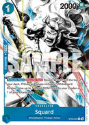 Squard (Parallel) - (ST22-007) - Starter Deck 22: Ace & Newgate - (Common)