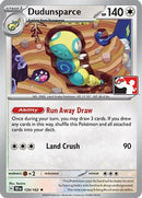 Dudunsparce 129 - Prize Pack Series Cards Holofoil