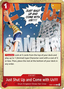 Just Shut Up and Come with Us!!!! (Pirate ) - (EB01-009) - Premium Booster -The Best- Vol. 2 - (Common)