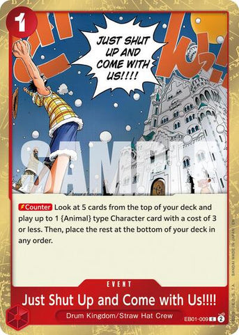 Just Shut Up and Come with Us!!!! (Pirate) - (EB01-009) - Premium Booster -The Best- Vol. 2 - (Common)