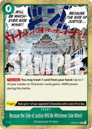 Because the Side of Justice Will Be Whichever Side Wins!! (Reprint) - (OP05-037) - Premium Booster -The Best- Vol. 2 - (Rare)