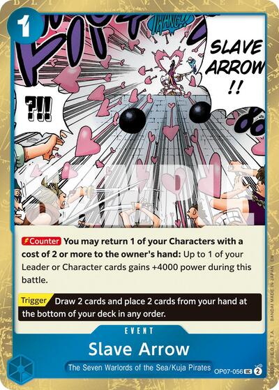 Slave Arrow (Pirate ) - (OP07-056) - Premium Booster -The Best- Vol. 2 - (Uncommon)