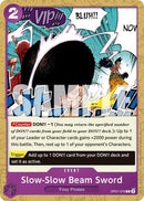 Slow-Slow Beam Sword (Reprint) - (OP07-076) - Premium Booster -The Best- Vol. 2 - (Common)