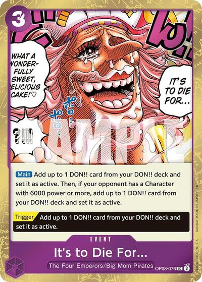 It's to Die For (Pirate ) - (OP08-076) - Premium Booster -The Best- Vol. 2 - (Uncommon)