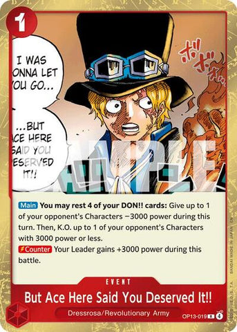 But Ace Here Said You Deserved It!! - (OP13-019) - Carrying On His Will - (Rare)