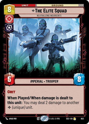 The Elite Squad - Neutralizing Insurgents (Foil) (653) (653) [Secrets of Power]