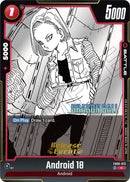 Android 18 (FB06-013) [Manga Booster 02 Release Event Cards]