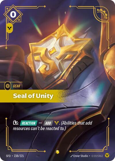 Seal of Unity (Overnumbered) (238/221) (Spiritforged) (Showcase)