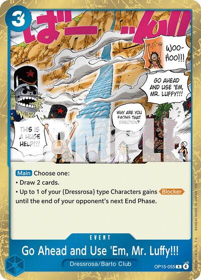 Go Ahead and Use 'Em, Mr. Luffy!!! - (OP15-055) - Adventure on Kami's Island - (Rare)