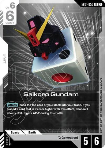 Saikoro Gundam (EB01-050) - Eternal Nexus (UC)