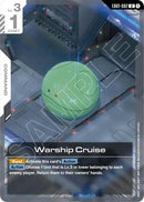 Warship Cruise (EB01-082) - Eternal Nexus (UC)
