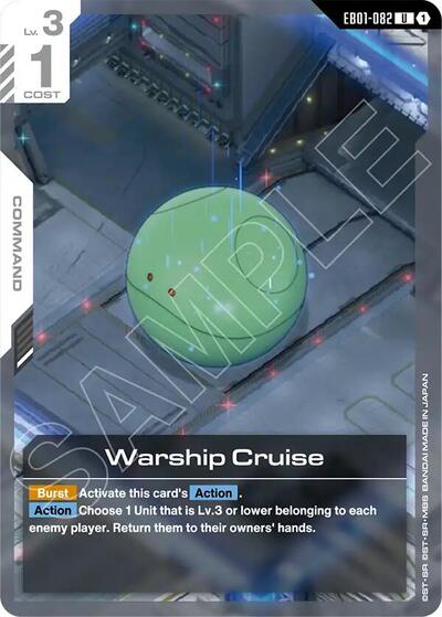 Warship Cruise (EB01-082) - Eternal Nexus (UC)
