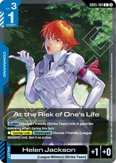 At the Risk of One's Life (GD05-104) - Freedom Ascension (C)